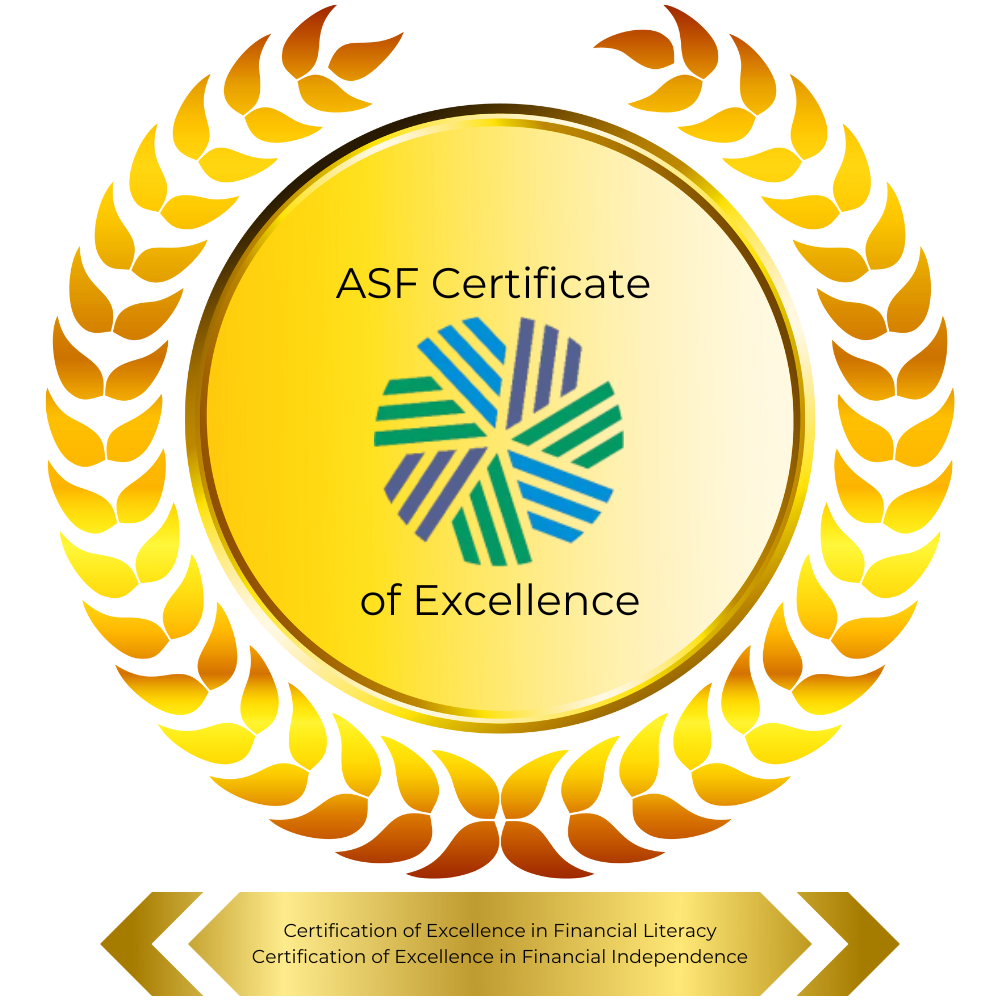 ASF Certificate of Excellence in Financial Literacy and Financial Independence